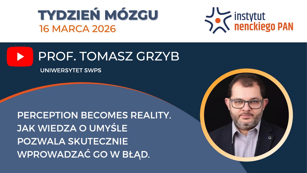 Perception becomes reality. Jak wiedza o umyśle pozwala skutecznie wprowadzać go w błąd