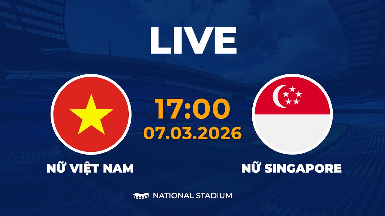 Nữ Việt Nam vs Nữ Singapore | Women's Football | Hủy Diệt Đối Thủ