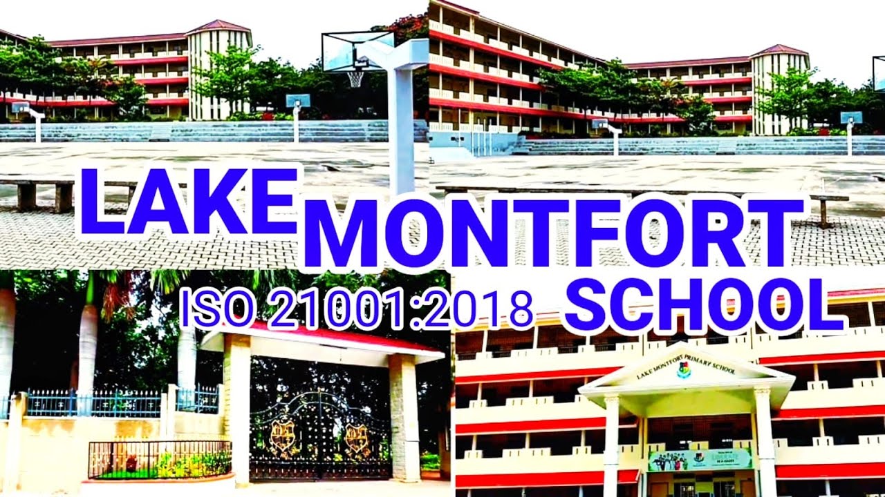 Lake Montfort School Banglore || CBSE Schools at Bangalore || POPULAR SCHOOLS AT BANGALORE
