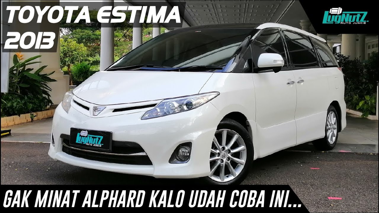 Gak Minat Alphard Kalo Udah Nyoba Ini! Toyota Estima Lebih Enak & Murah Nih!