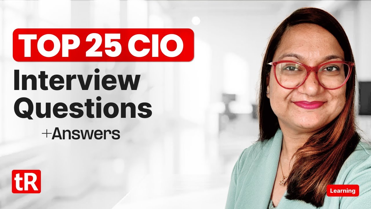 Top 25 CIO Interview Questions + Answers