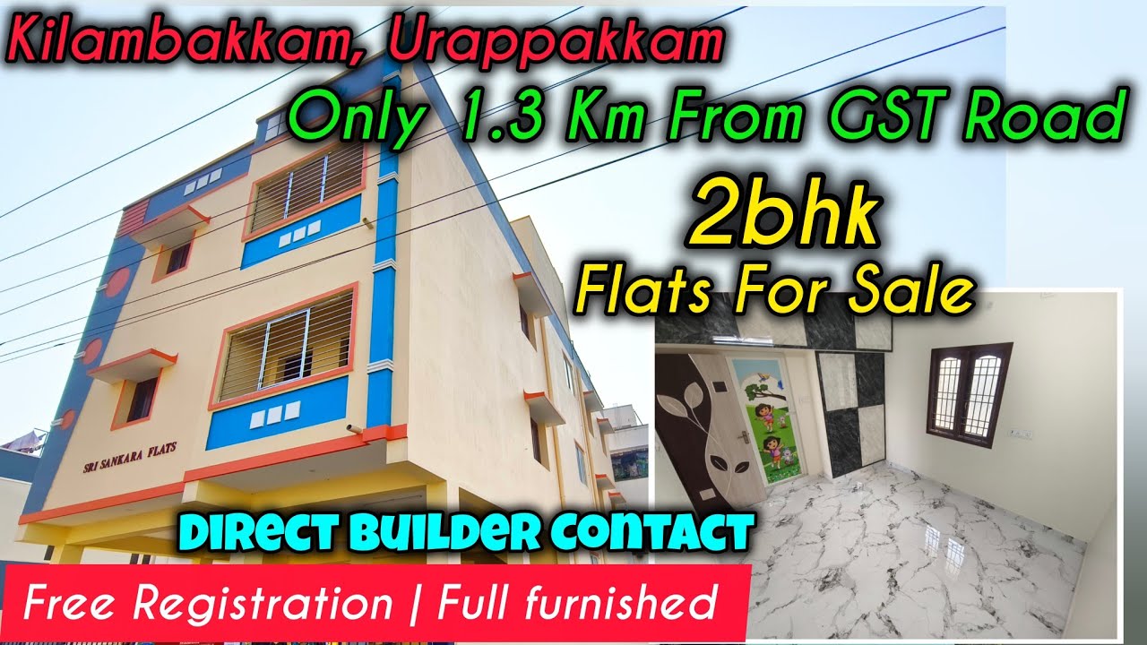 2bhk Flats for Sale in Kilambakkam Urapakkam | 1.3 Only From GST ROAD & Bus terminal | Free Register