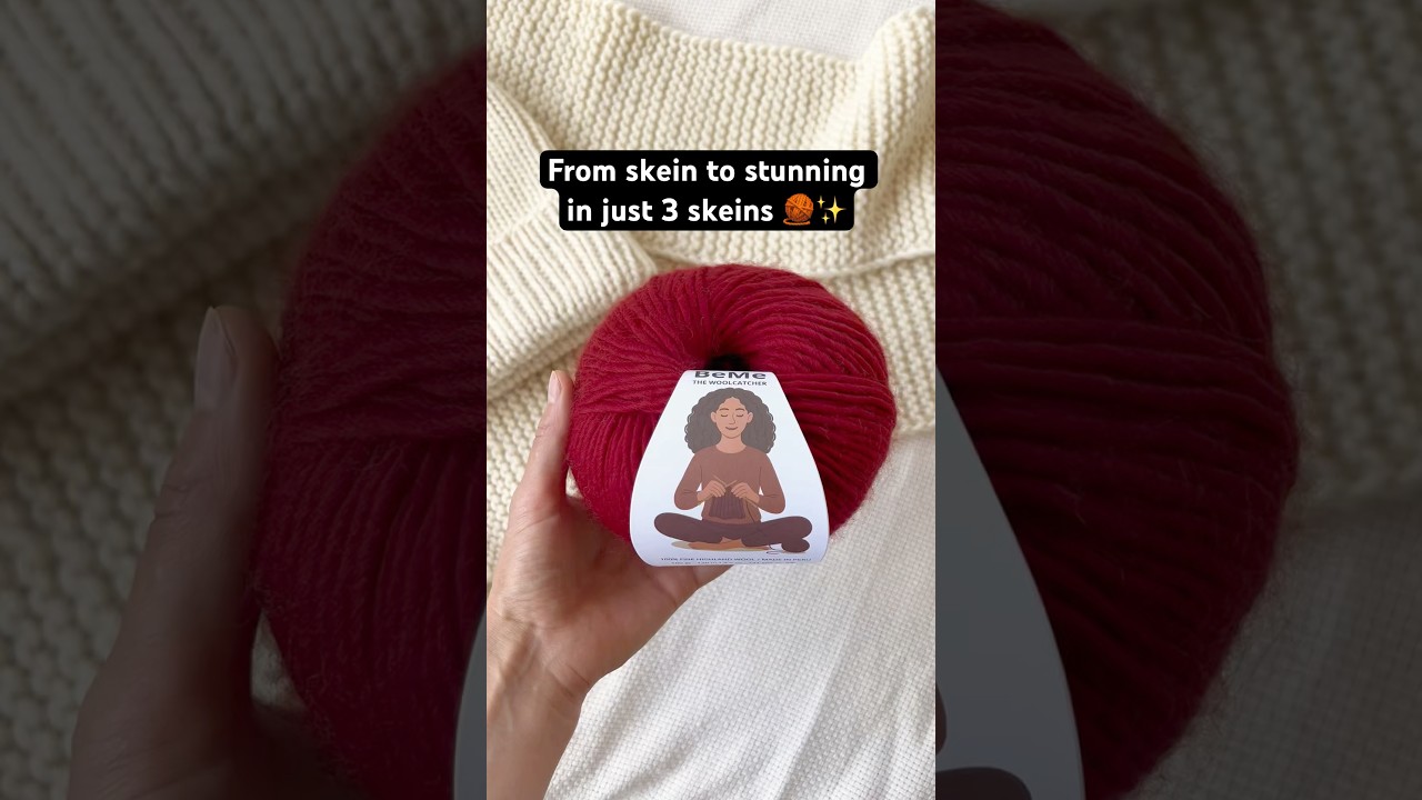 From skein to stunning in just 3 skeins Be Me. 🧶✨