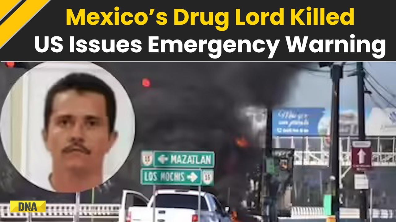 US News: Mexican Cartel Leader El Mencho Killed In Military Raid Violence Erupts Nationwide