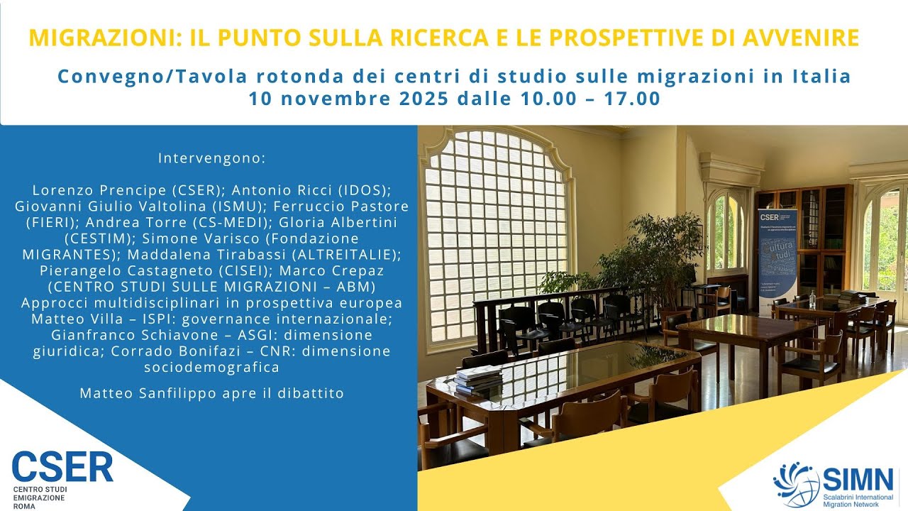 Convegno Migrazioni 10 novembre 2025: il punto sulla ricerca e le prospettive di avvenire. Parte II
