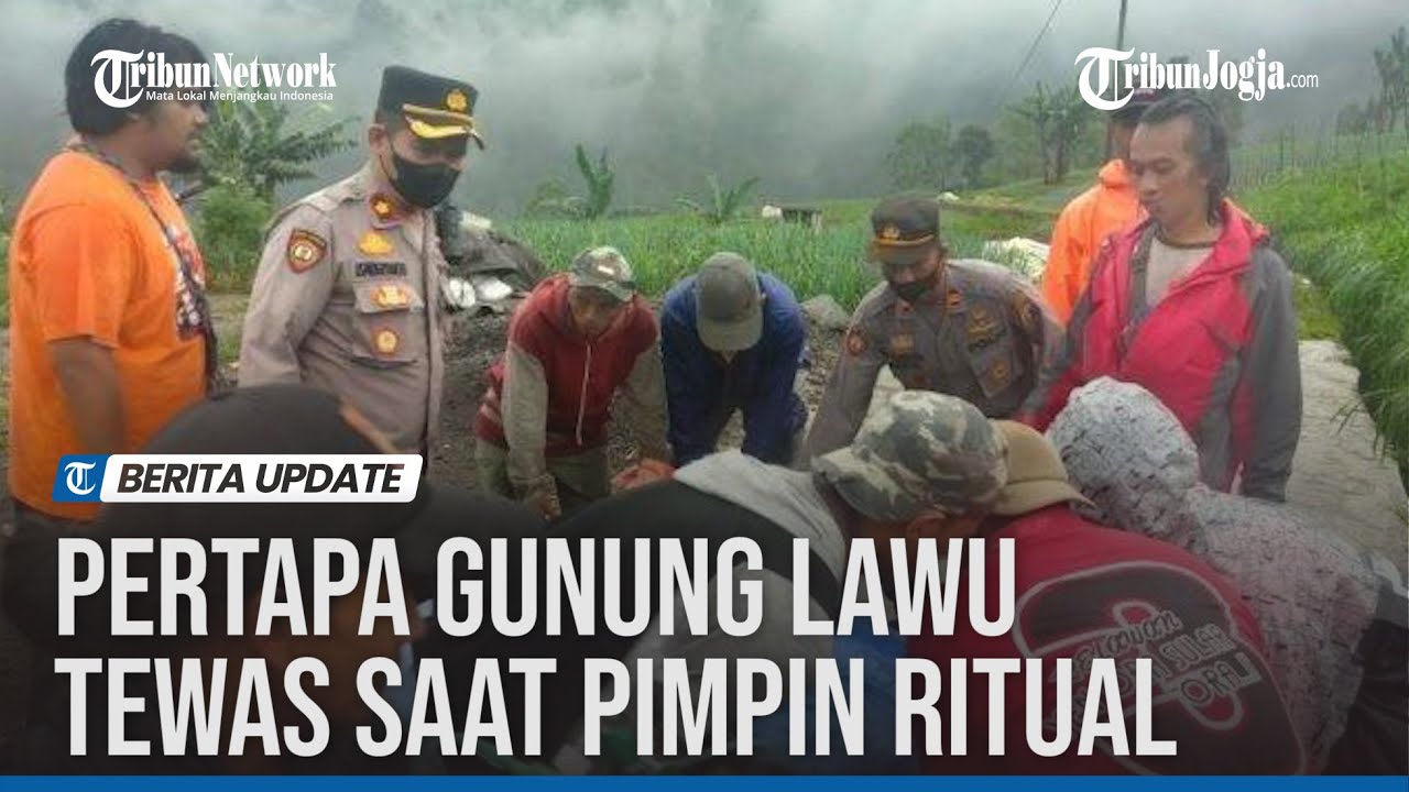 PERTAPA GUNUNG LAWU TEWAS SAAT PIMPIN RITUAL
