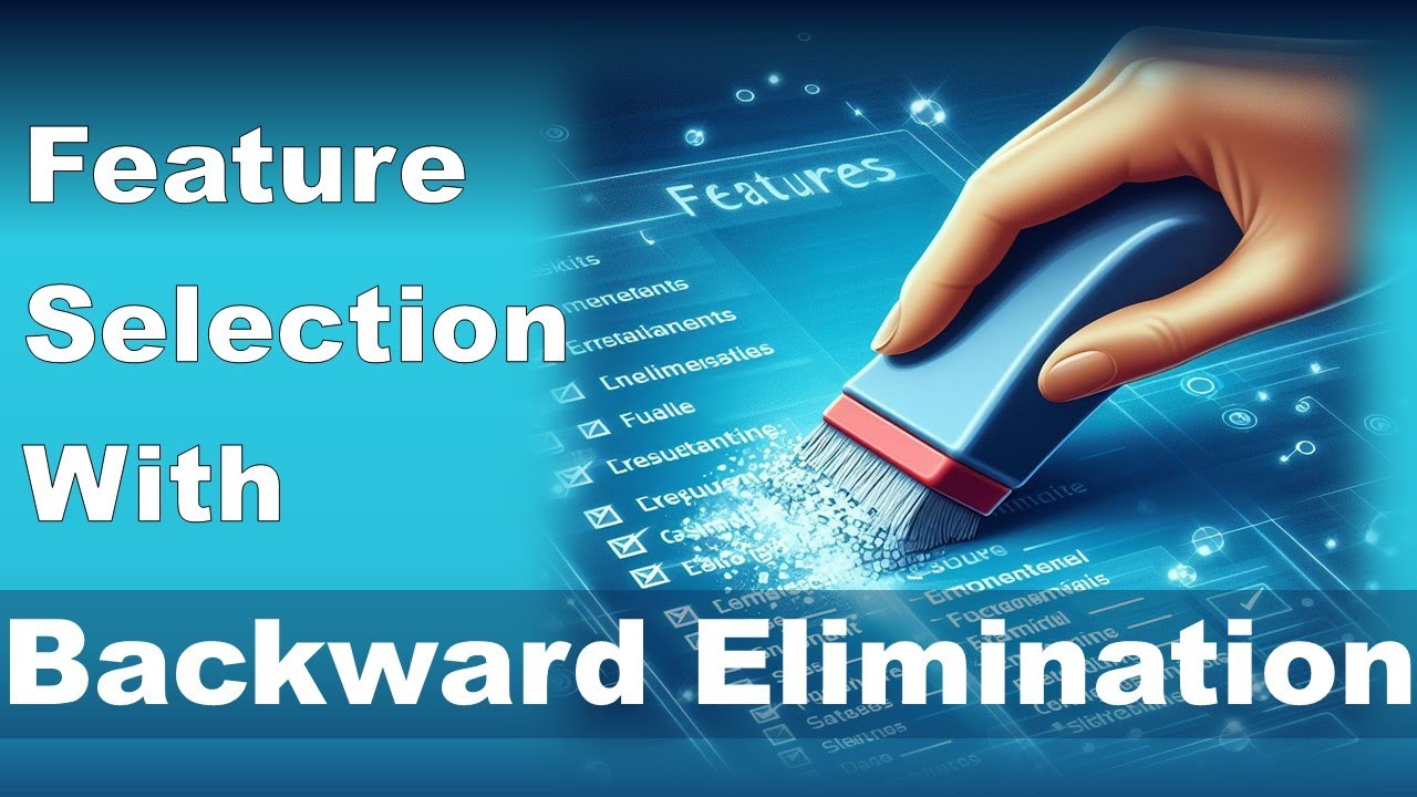 Mastering Feature Selection: With Backward Elimination | Part - 5