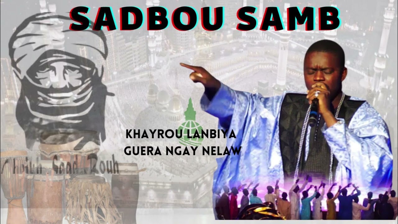 Khayrou Lanbiya Guera Ngay Nelaw