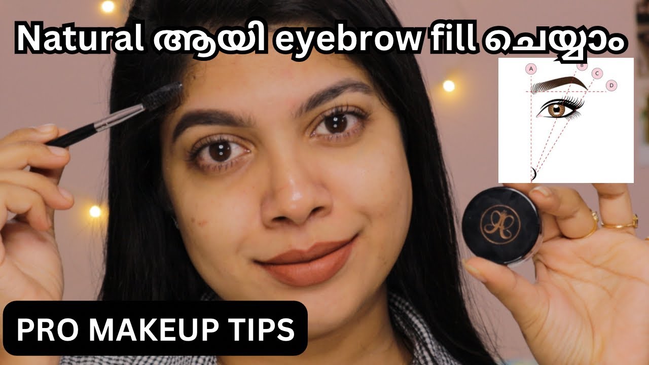 Artificial look ഇല്ലാതെ Natural lookൽ eyebrows fill ചെയ്യാൻ പഠിക്കാം ||Makeup artist tips and tricks