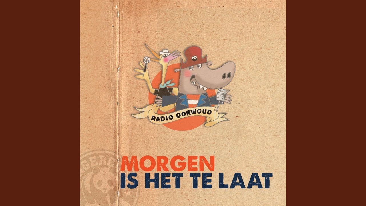 Morgen Is Het Te Laat