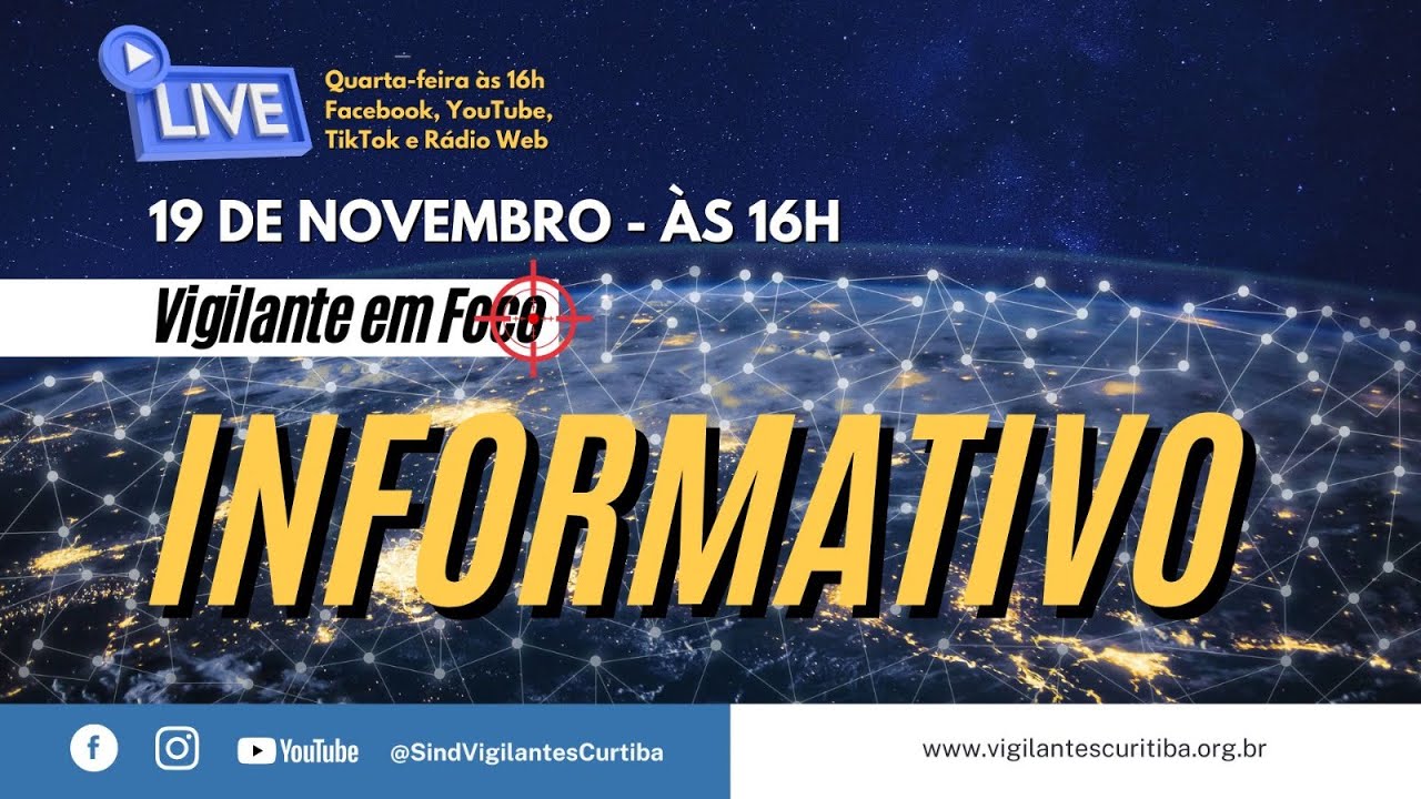 Informativo Vigilante em Foco