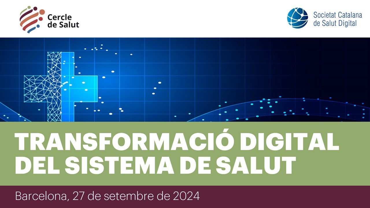 La Transformació Digital del Sistema de Salut
