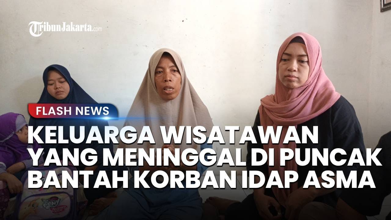Keluarga Bantah Wisatawan Meninggal saat Puncak Padat Parah Derita Asma dan Darah Tinggi