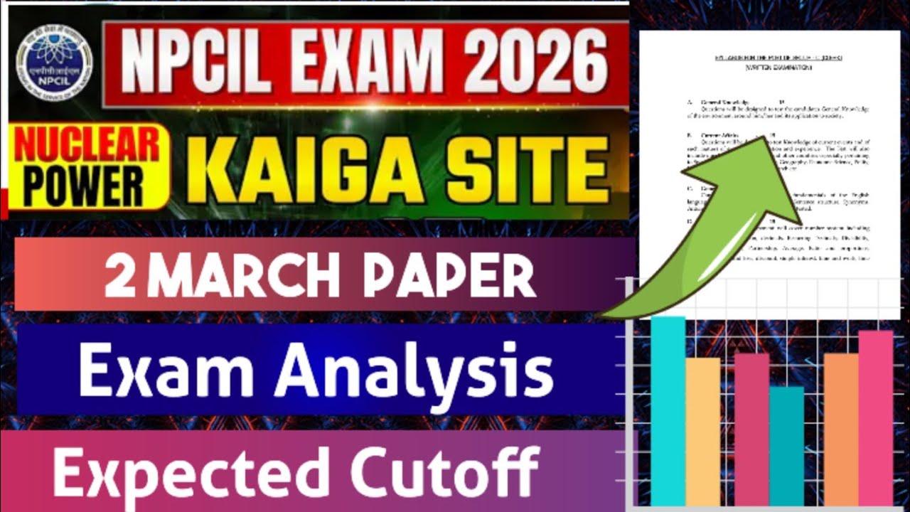 NPCIL KAIGA SITE SCIENTIFIC ASSISTANT EXAM ANALYSIS 🎯 NPCIL EXPECTED CUTOFF ‼️