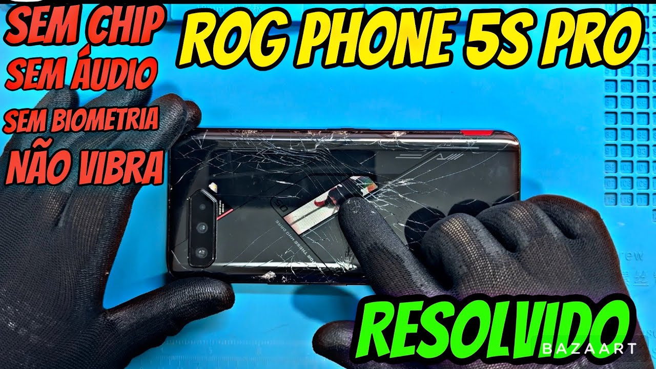 Asus Rog Phone 5s Pro Não funciona chip não funciona áudio e não lê biometria | Reparo passo a passo