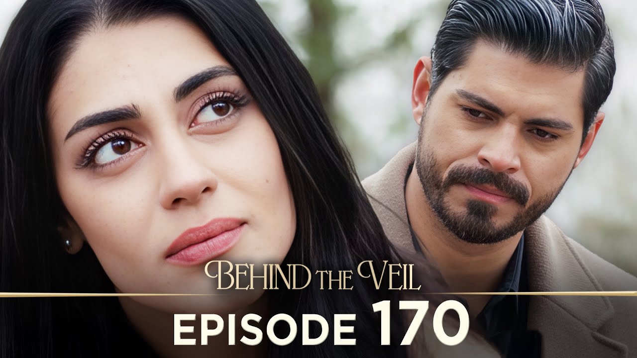 Gelin 170.Bölüm | Behind the Veil Episode 170 | Season 2