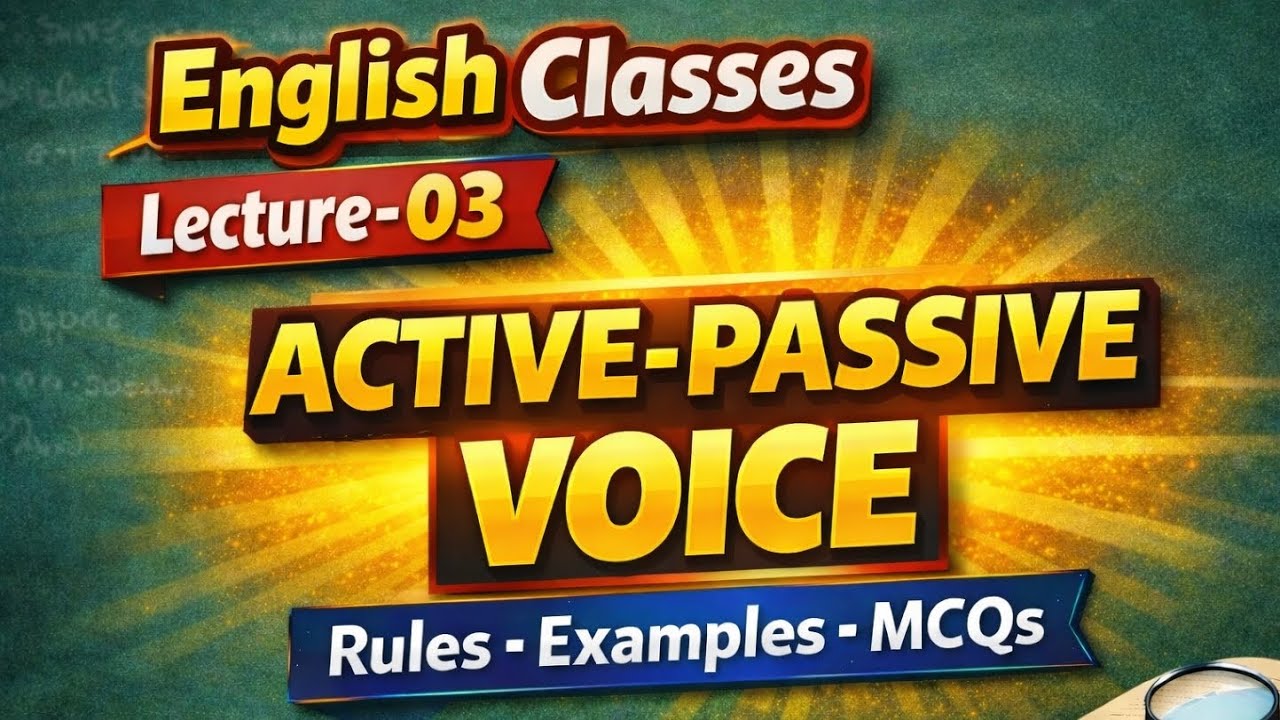 Lec-03 English || Active Passive Voices