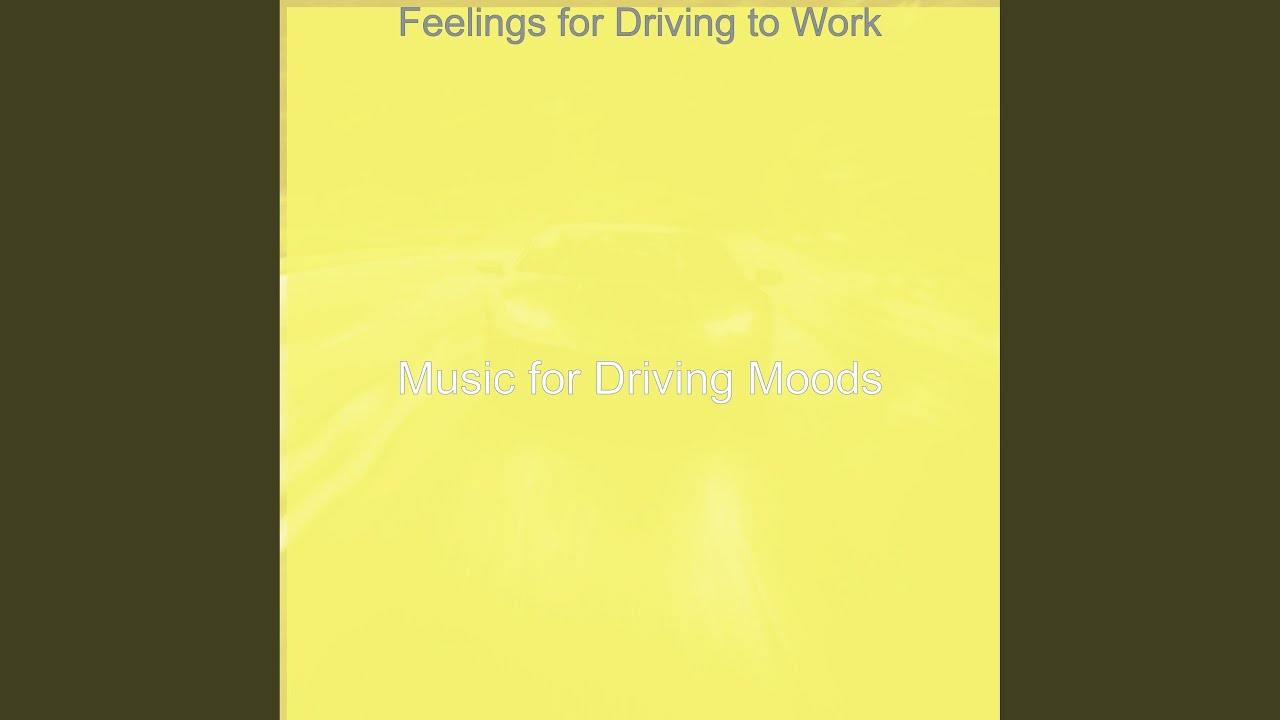 Deluxe Music for Driving to Work