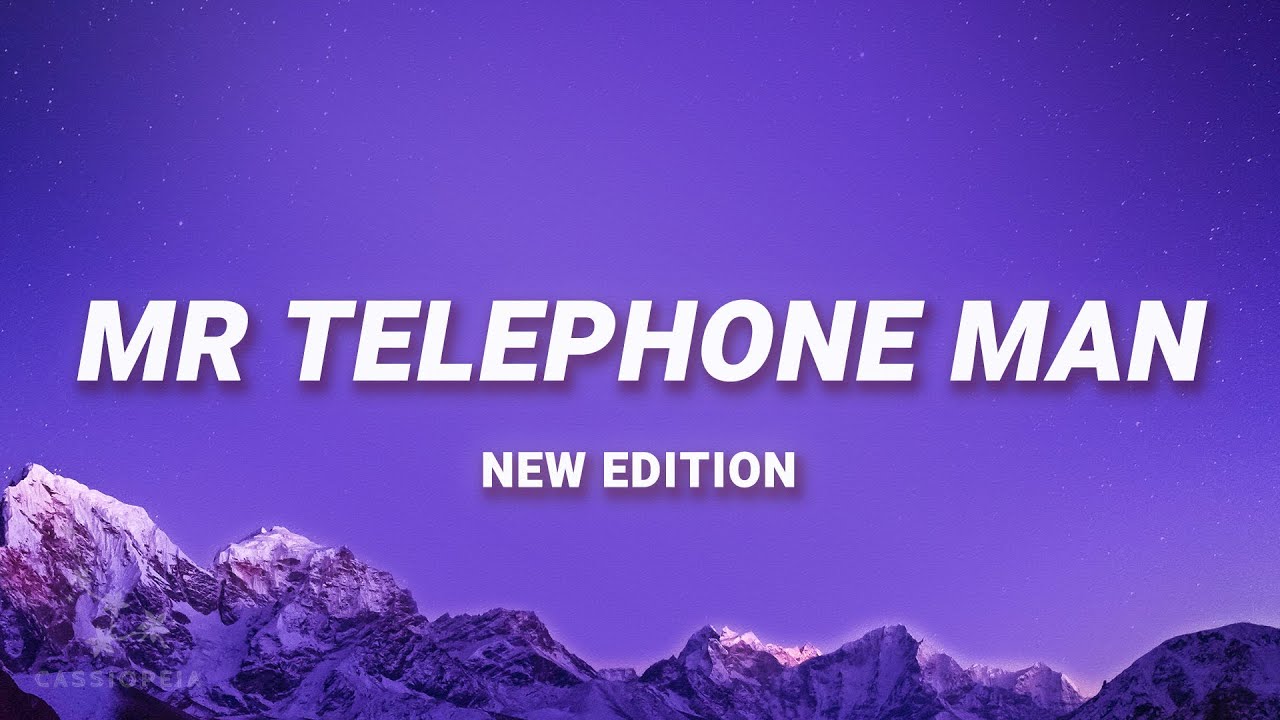 New Edition - Mr Telephone Man (Lyrics)