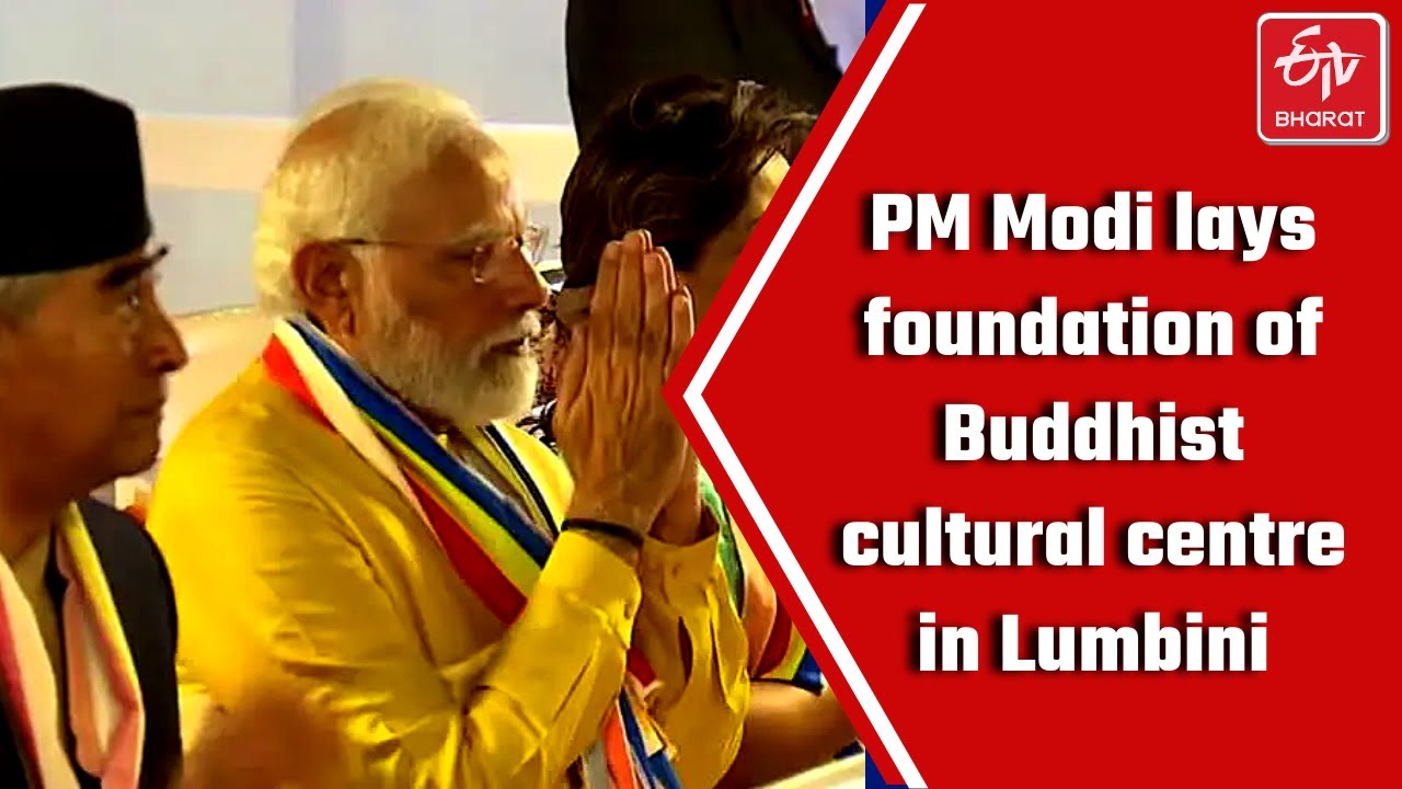 PM Modi lays foundation of Buddhist cultural centre in Lumbini