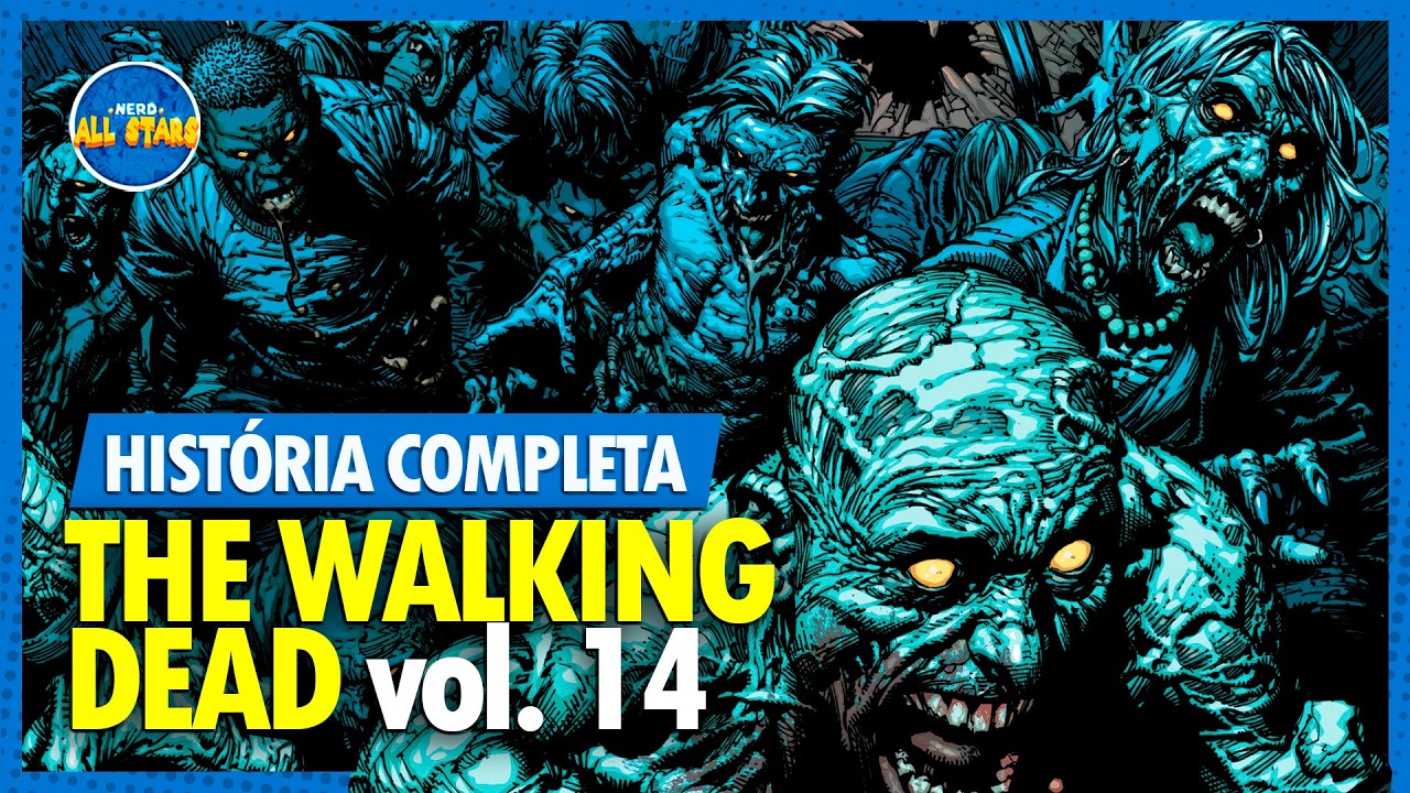 THE WALKING DEAD (vol. 14): SEM SAÍDA | História Completa