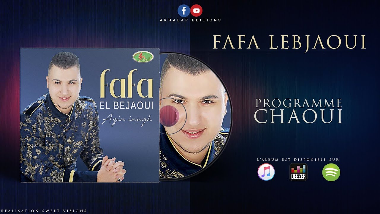 FAFA LEBJAOUI 2018 ♫ PROGRAMME CHAOUI (Official Audio)