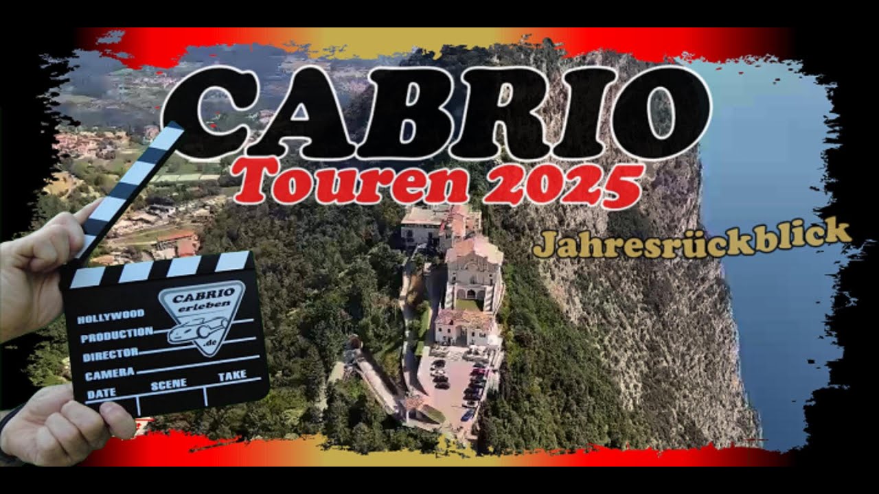Cabrio Touren 2025 -  Jahresrückblick der Cabrio Treffen und Ausfahrten