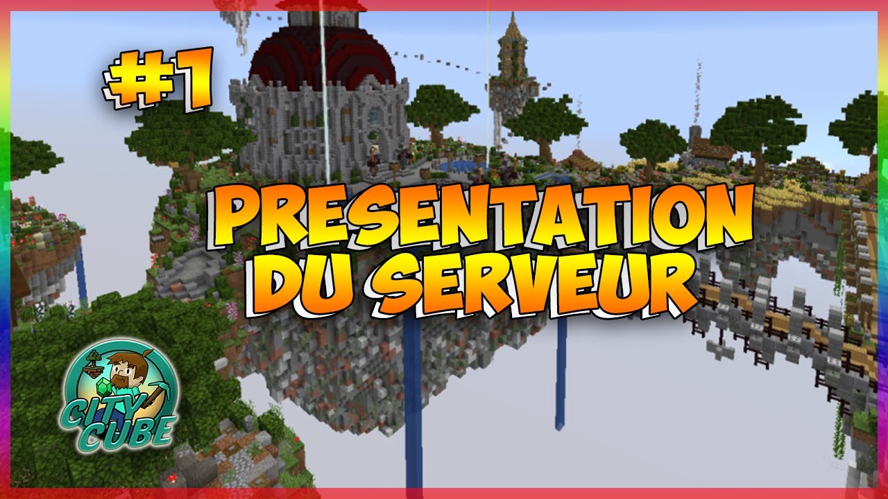 Skyblock #1: Présentation du serveur CityCube