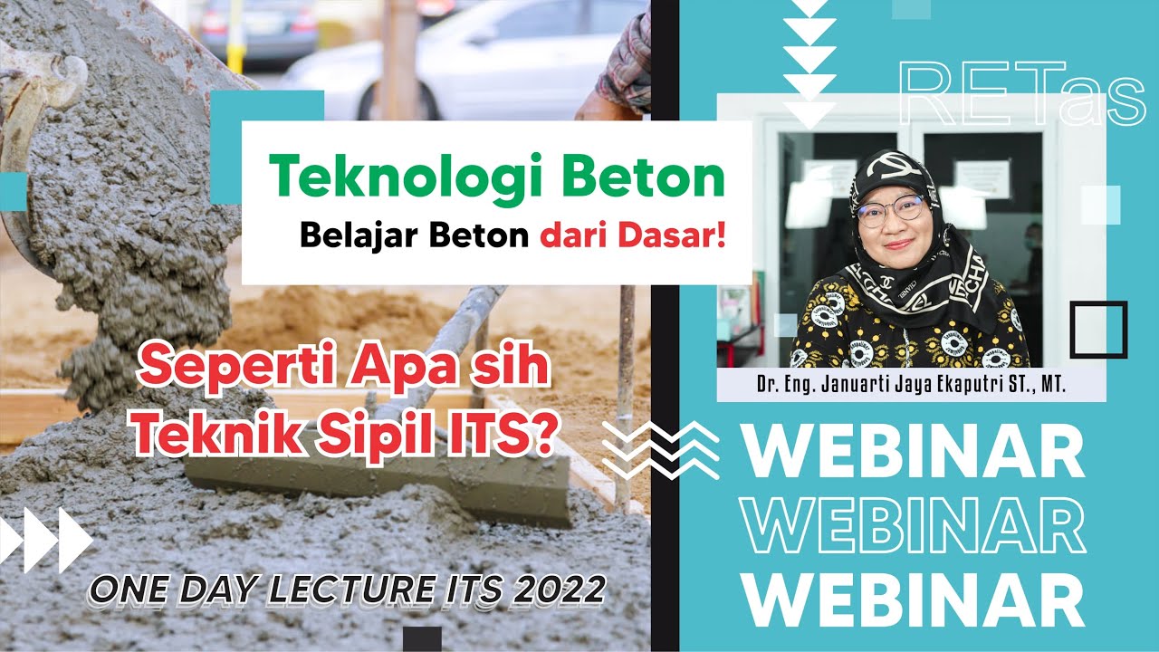 WEBINAR | One Day Lecture ITS 2022! Mau kuliah sipil? WAJIB LIHAT INI!!!