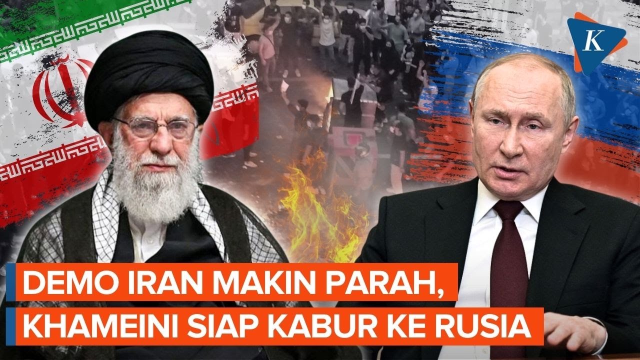 Intel Ungkap Khamenei Ancang-ancang Kabur ke Rusia, Buntut Demo Iran Makin Brutal