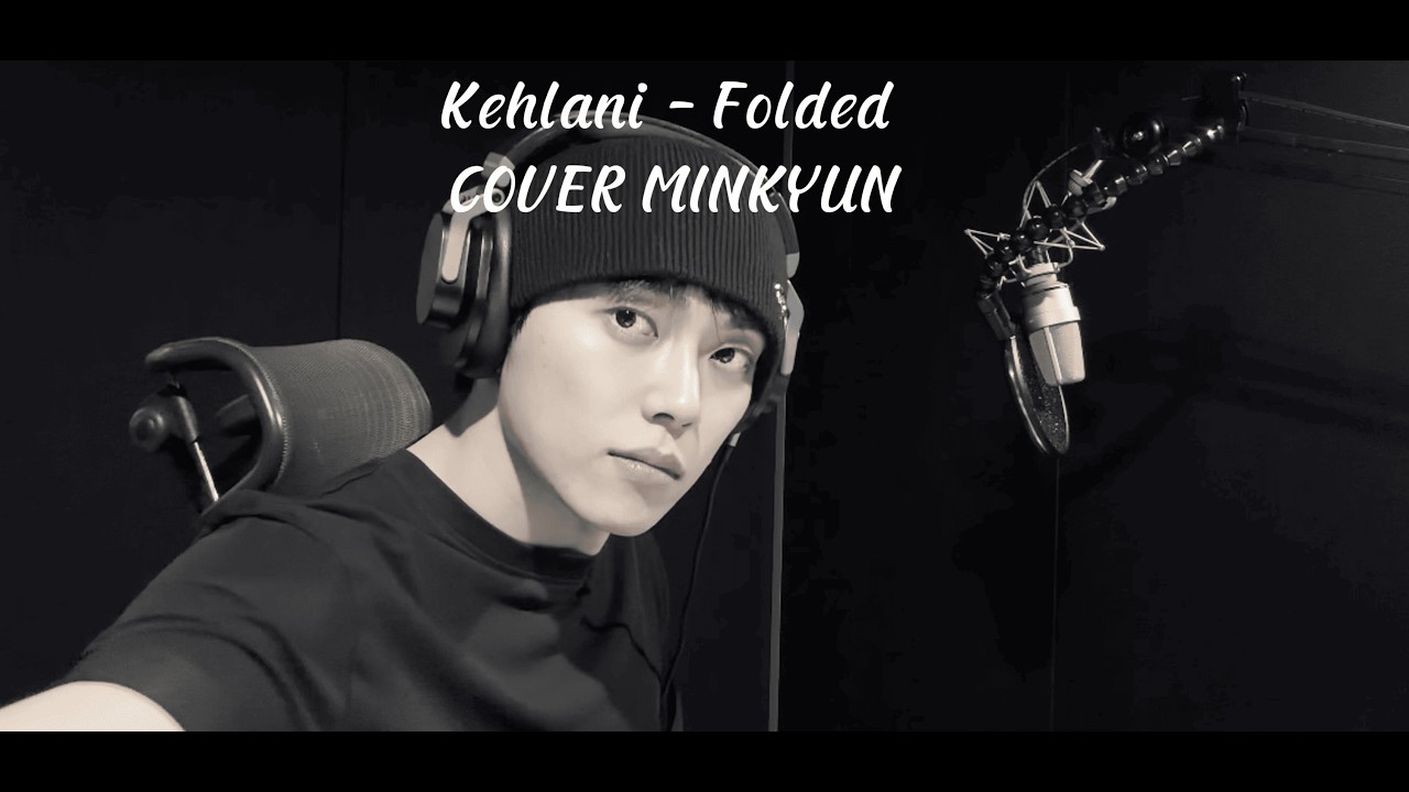 Kehlani - Folded COVER MINKYUN