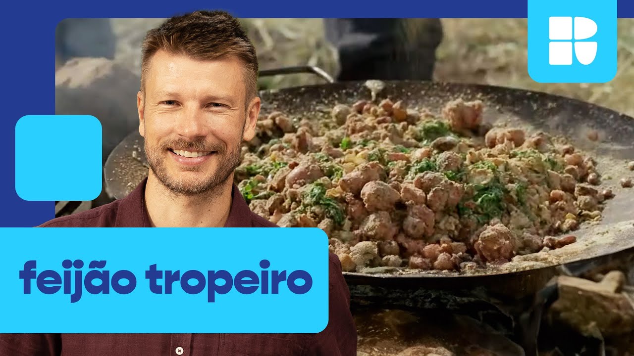 Aprenda a fazer FEIJÃO TROPEIRO | Rodrigo Hilbert | Tempero de Família | Receitas