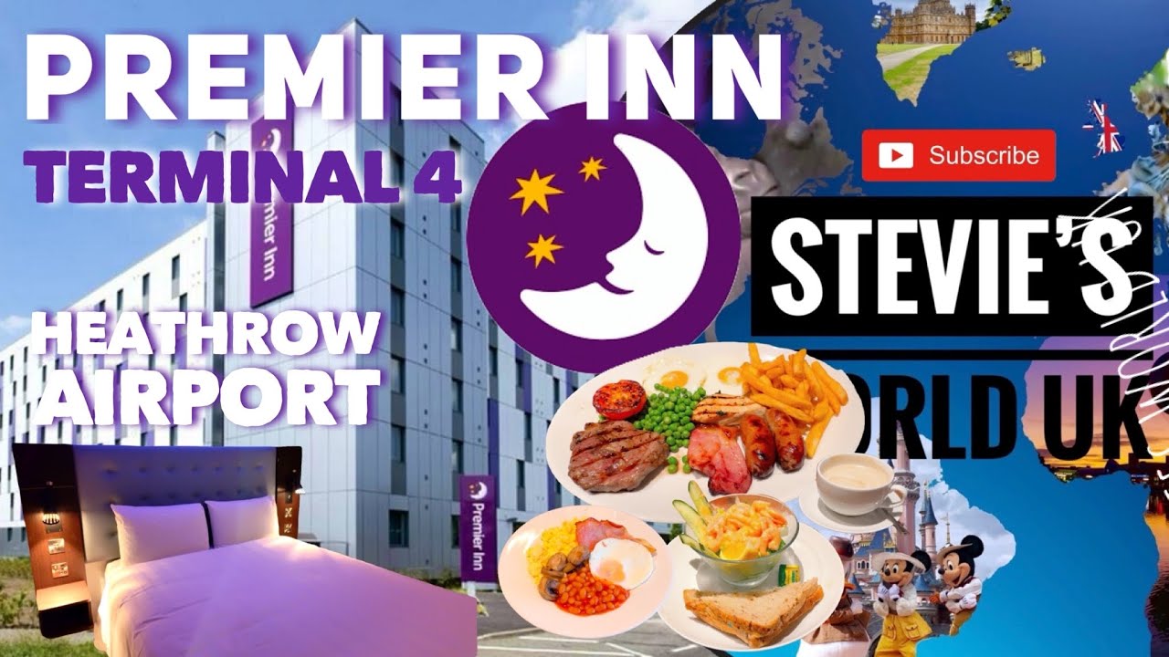 PREMIER INN HEATHROW TERMINAL 4 HOTEL AND ROOM TOUR