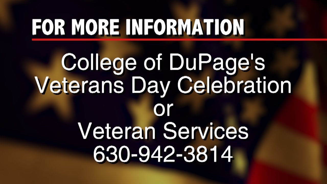 We love our Veterans at College of DuPage