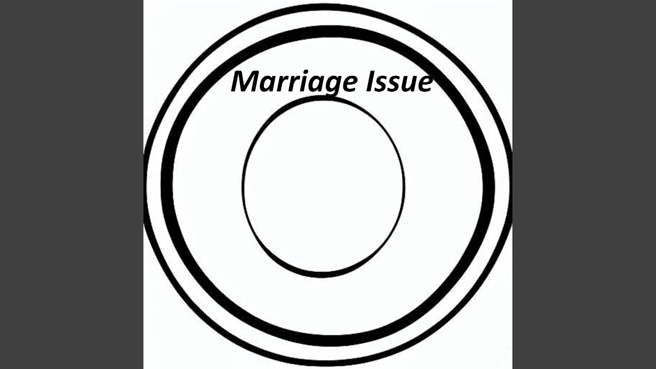 Marriage Issue