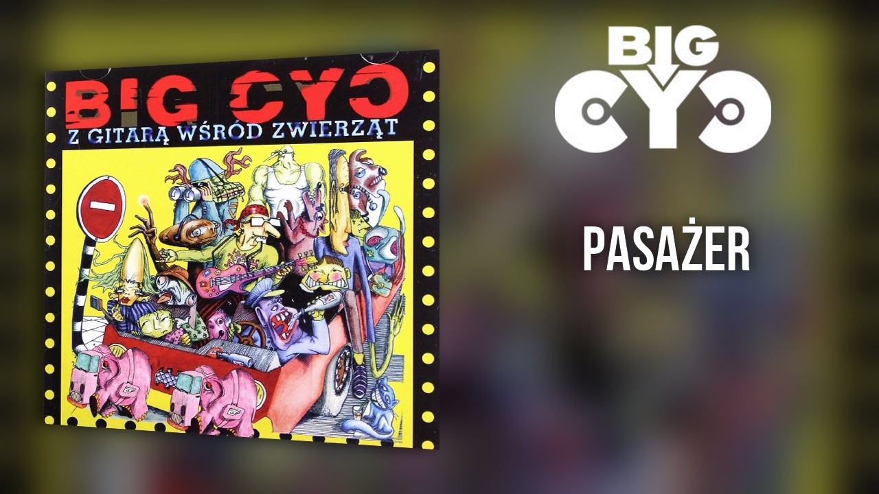BIG CYC - Pasażer | 13 - Z gitarą wśród zwierząt (1996)