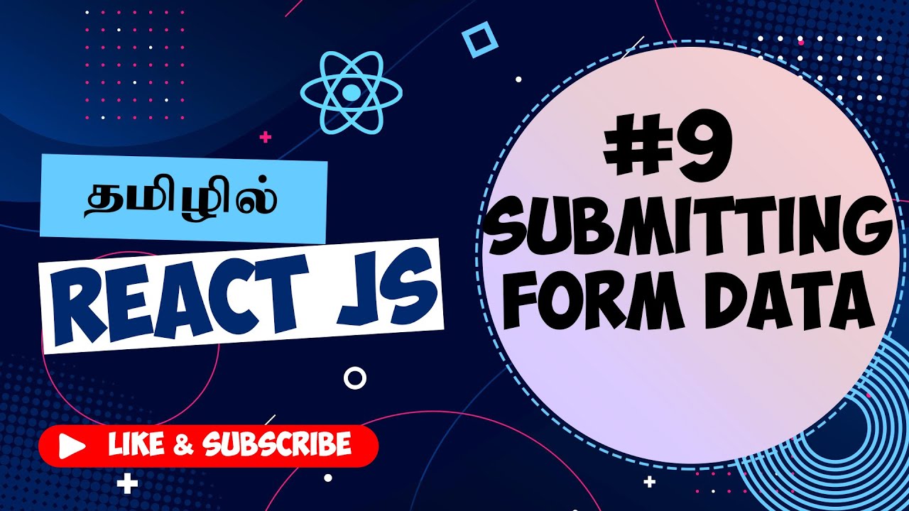 React in Tamil - 9 - Submitting Form Data