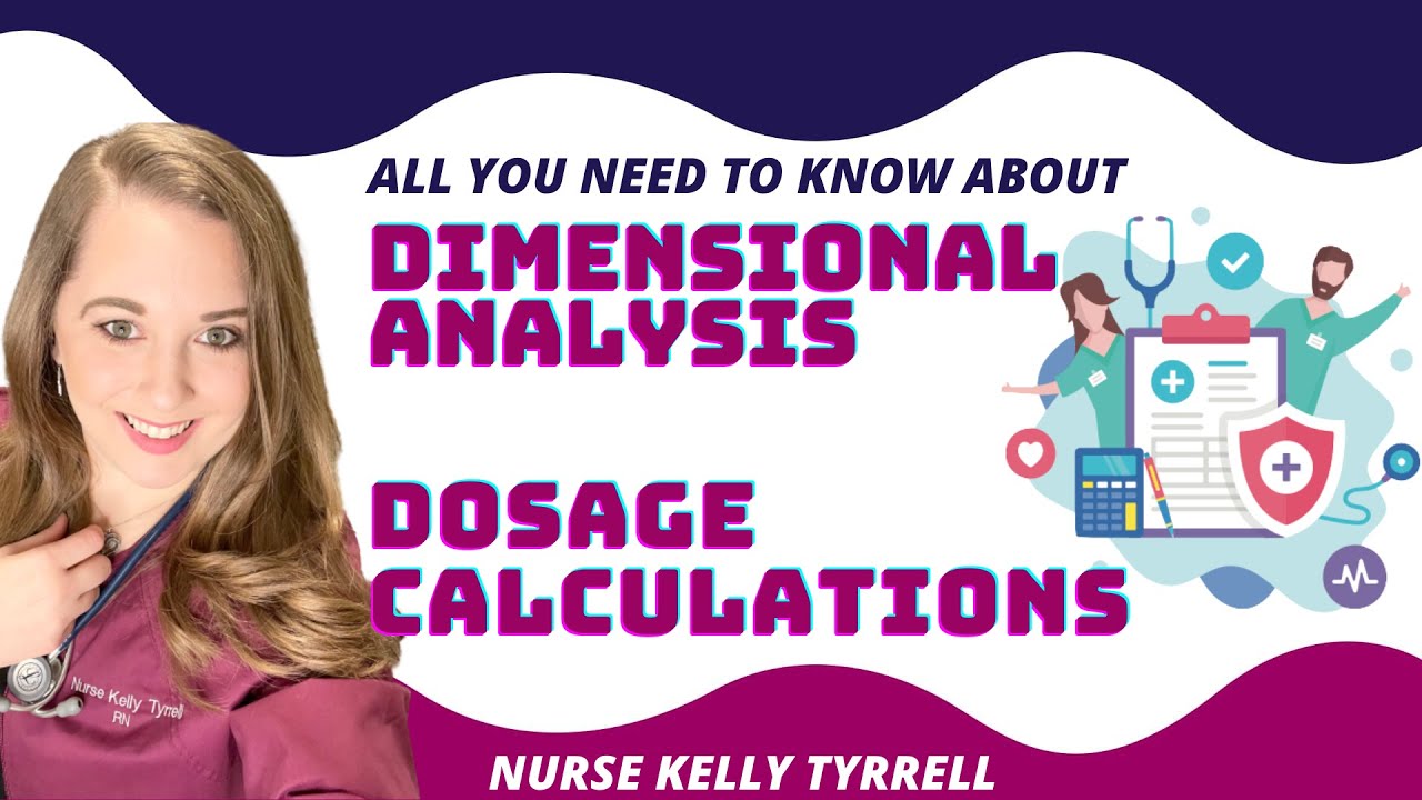Dimensional Analysis | Med Math Nursing Lecture