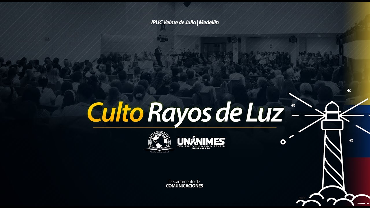 Culto de Rayos de Luz | 27 Ene 2026