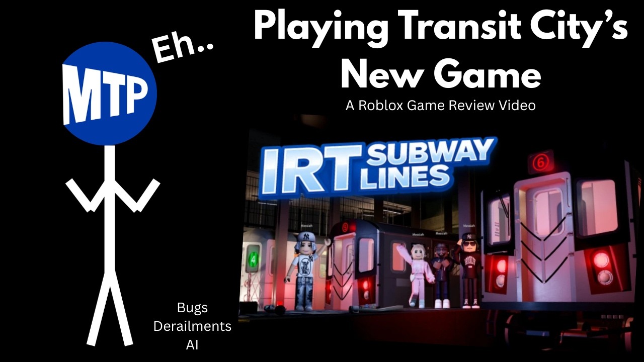 Reviewing The New IRT Subway Lines (Transit City 4) Game