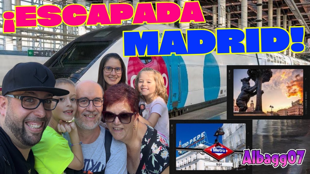 ¡Escapada MADRID! 🚄​🥳​