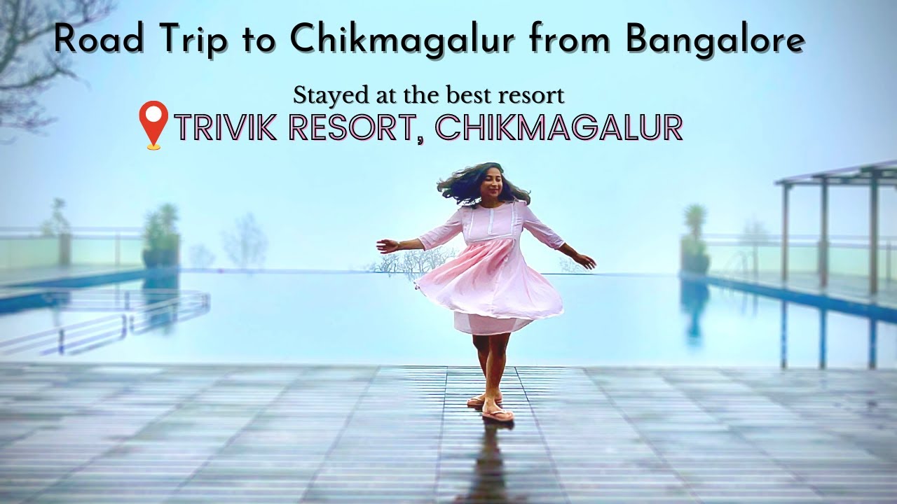 Trivik Resort Chikmagalur | Staycation in best resort of Chikmagalur | Road trip from Bangalore