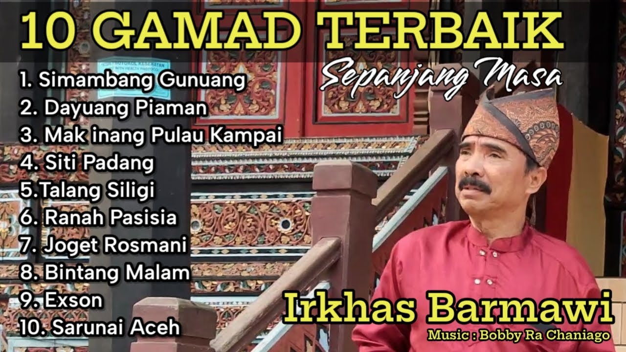 Irkhas Barmawi - Album 10 Gamad Terbaik Sepanjang Masa
