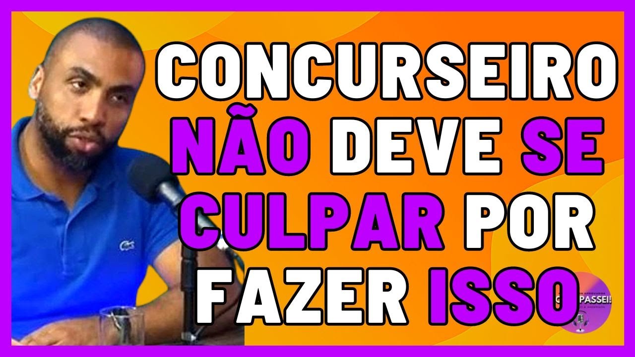 Concurseiro Não Deve se Culpar Por Ter Feito Isso