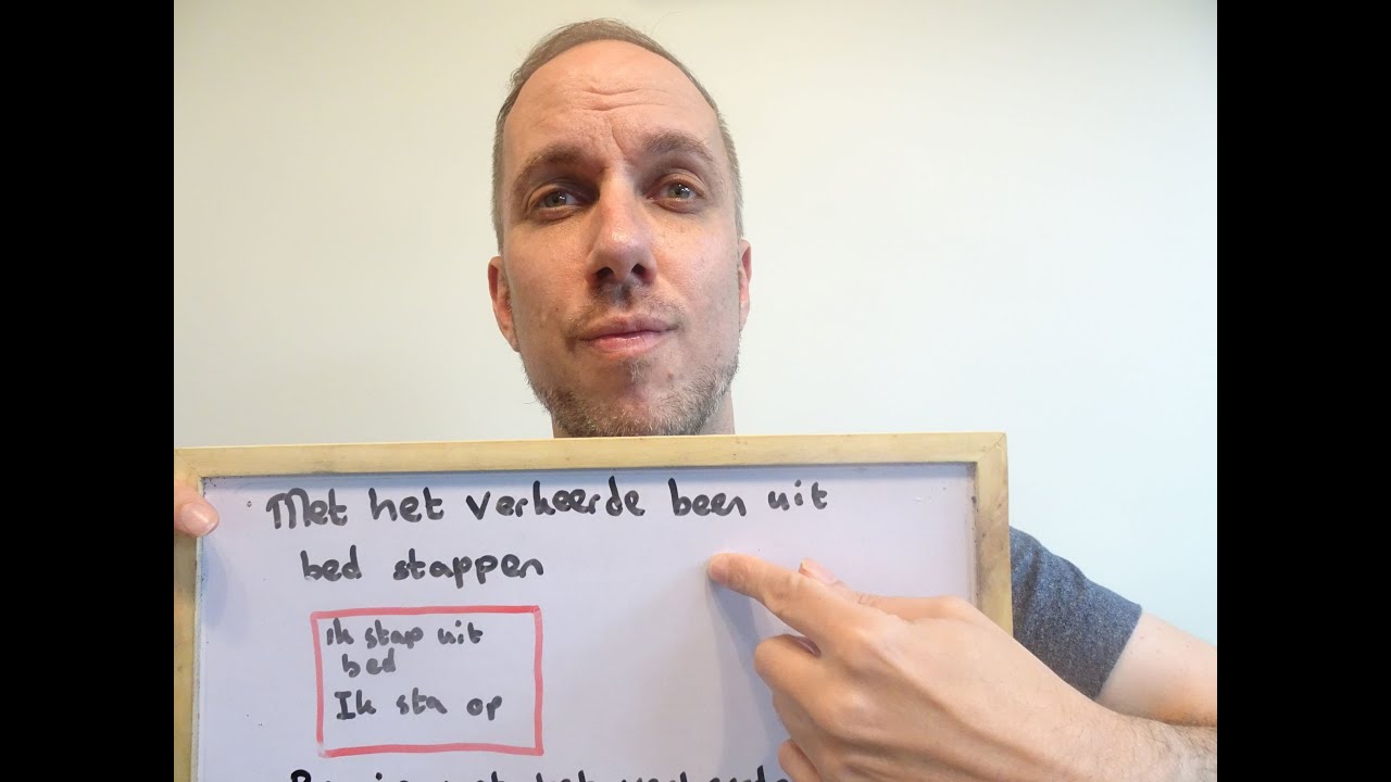 常用表达式7： Met het verkeerde been uit bed stappen