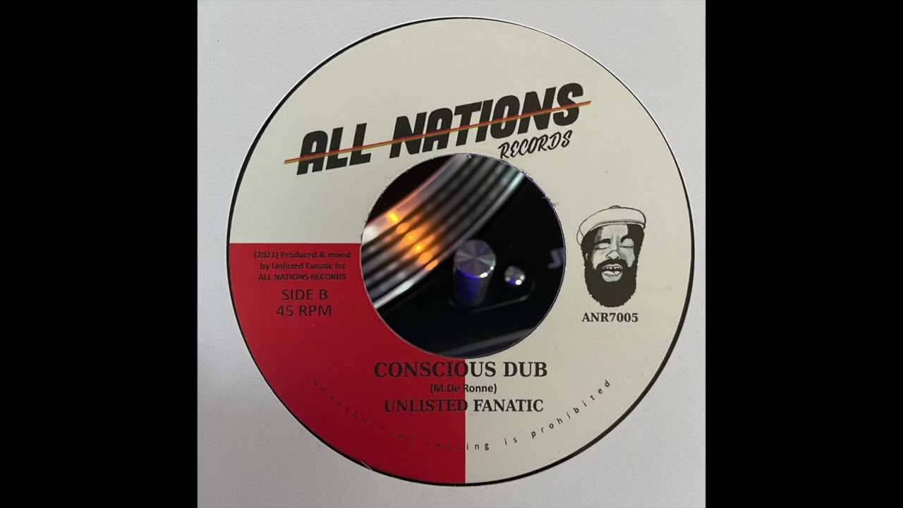 Consciousness Dub - Unlisted Fanatic - All Nations Records ANR7005