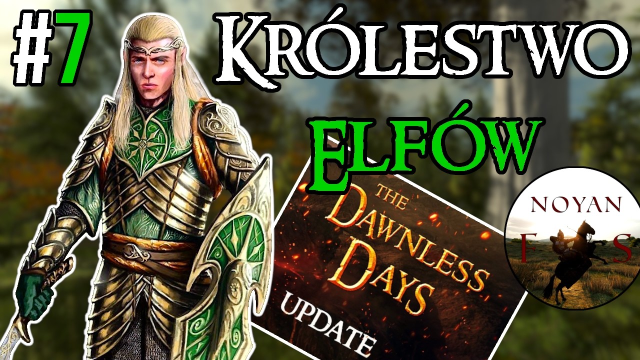 BITWA O ⚫DOL GULDUR⚫ (LEŚNE ELFY🏹) | The Dawnless Days Total War | #7