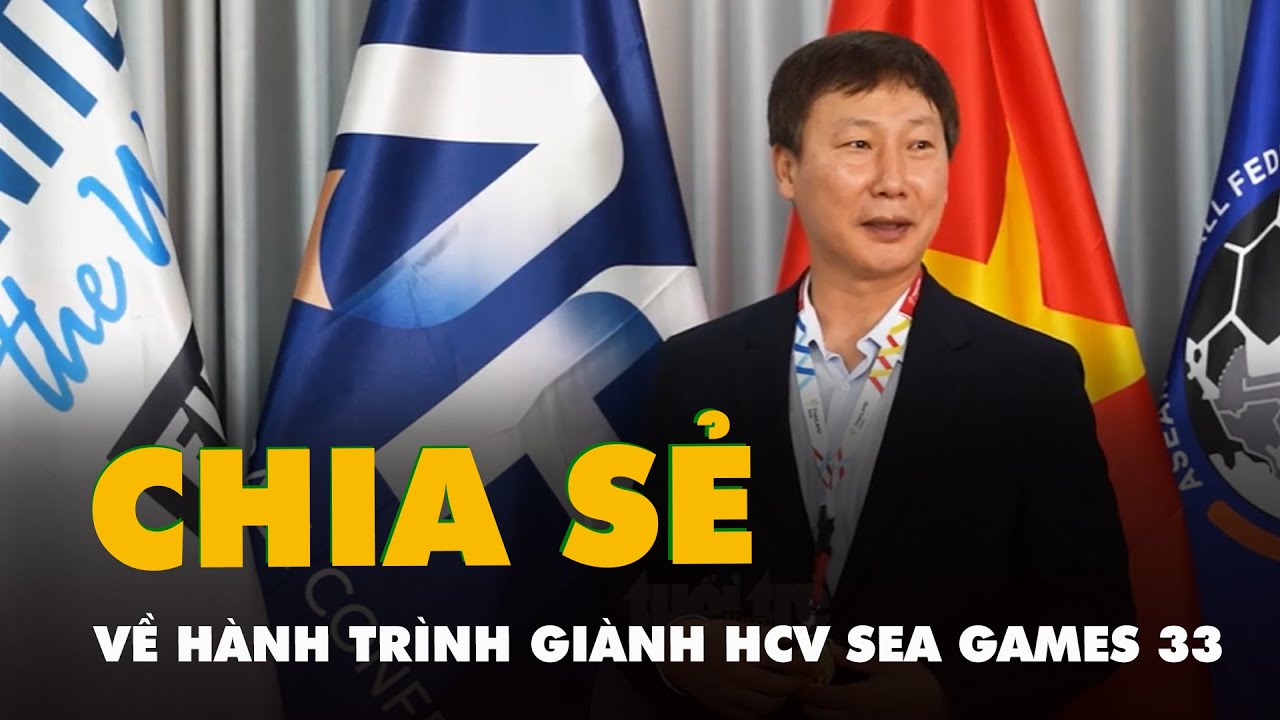 HLV Kim Sang Sik: 'Bố mẹ và vợ tôi tắt tivi khi U22 Việt Nam bị Thái Lan dẫn trước 0-2'