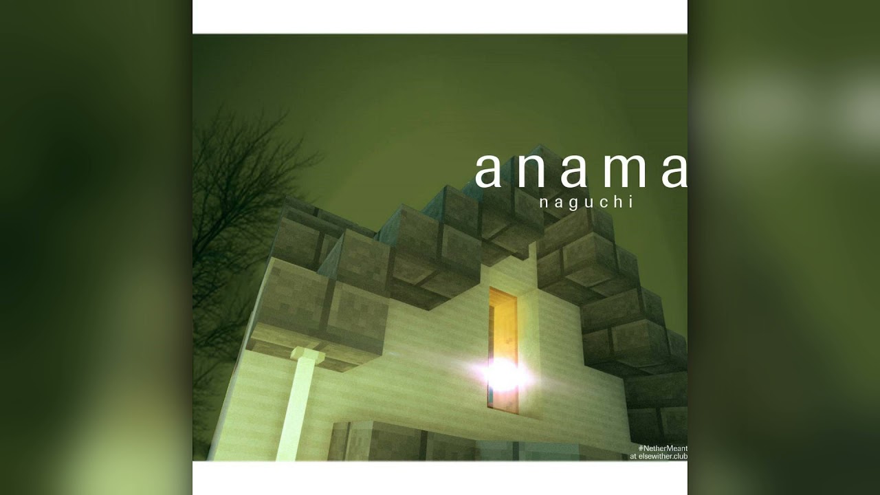 Anamanaguchi - Nether Meant Mix