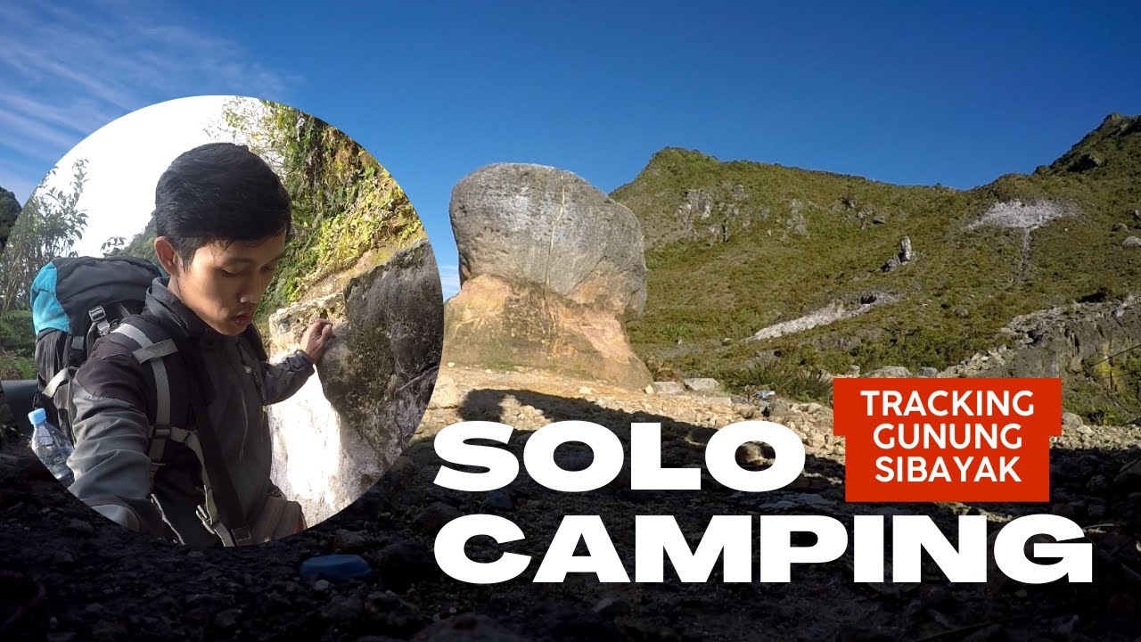 Solo Camping dijalur Pendakian Gunung Sibayak Berastagi